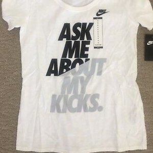 Nike Ask Me about My Kicks Tshirt